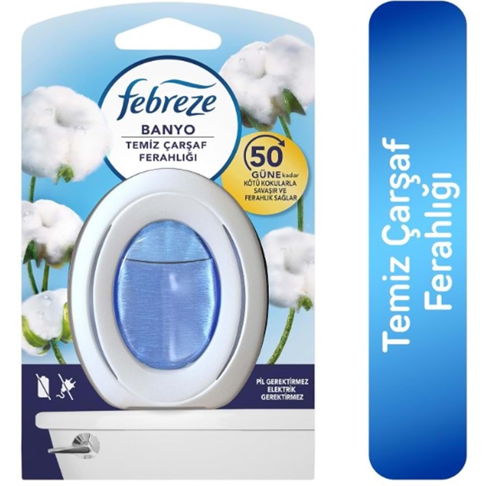 Febreze Banyo Kokusu Temiz Çarşaf Ferahlığı 50 Güne Kadar Etkili