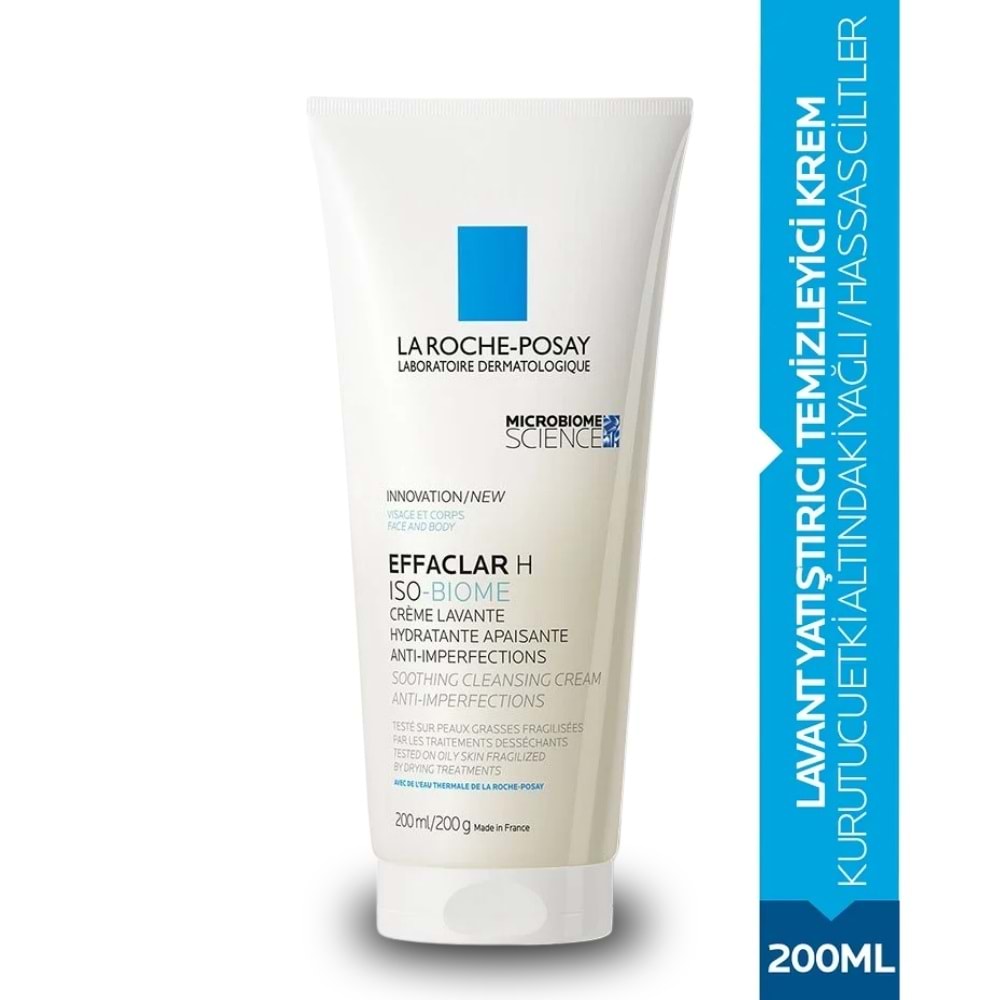 La Roche Posay Effaclar H Iso-Biome Lavant Yatıştırıcı Ve Temizleyici Krem 200 mL